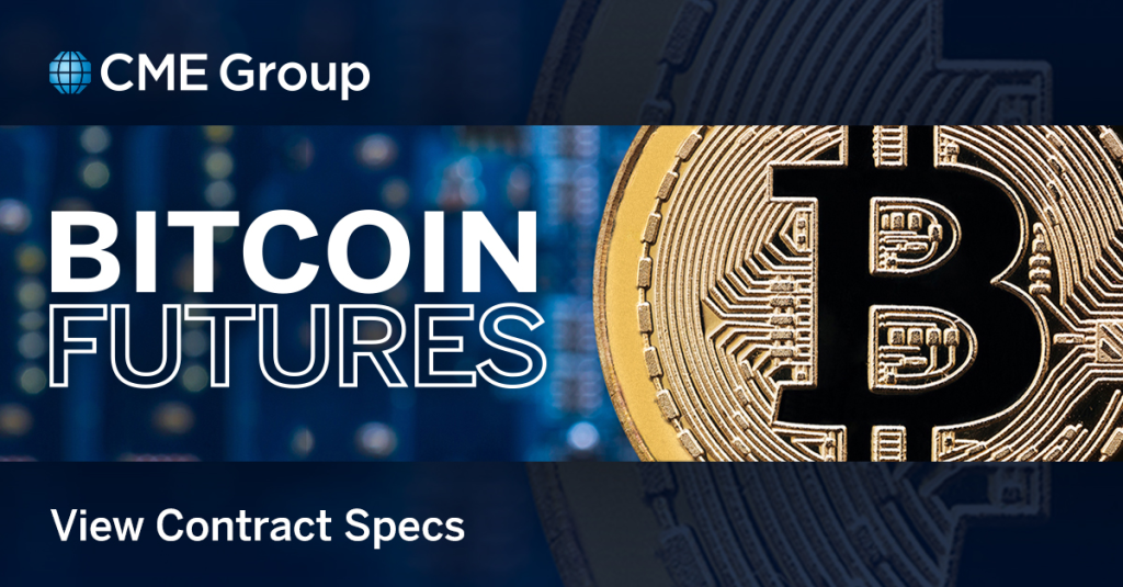 CME Group ra mắt Bitcoin (BTC) Futures Contracts mới vào ngày 13.03